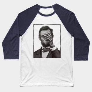 Lincoln Facepalm Baseball T-Shirt